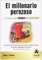 El millonario perezoso Reglas secretas que nadie te cont�