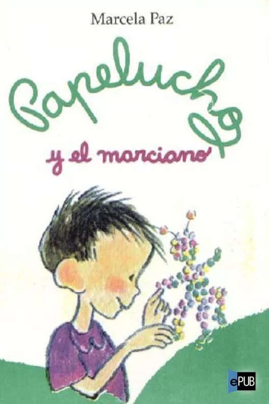Papelucho y el marciano