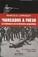 De Yrigoyen a Perón 1890-1945