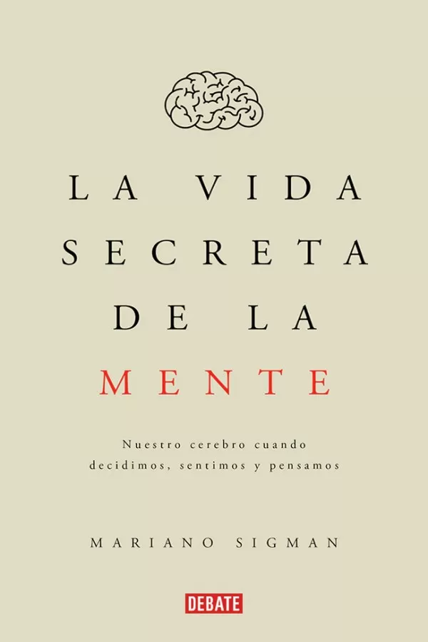La vida secreta de la mente