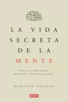 La vida secreta de la mente