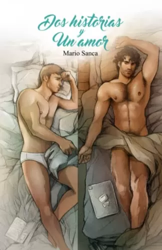 Dos historias y un amor