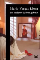 Los cuadernos de don Rigoberto