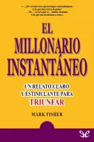 El millonario instant�neo 