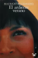El ardiente verano