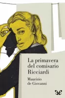 La primavera del comisario Ricciardi