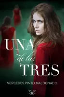 Una de las tres