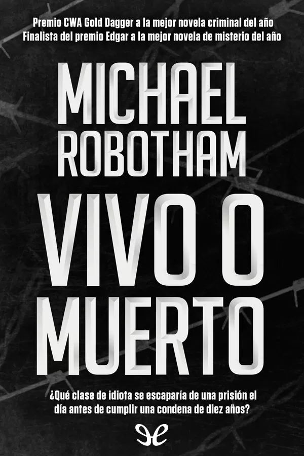 Vivo o muerto