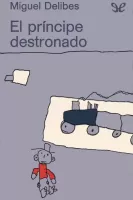 El príncipe destronado