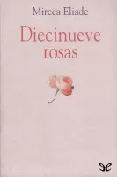 Diecinueve rosas