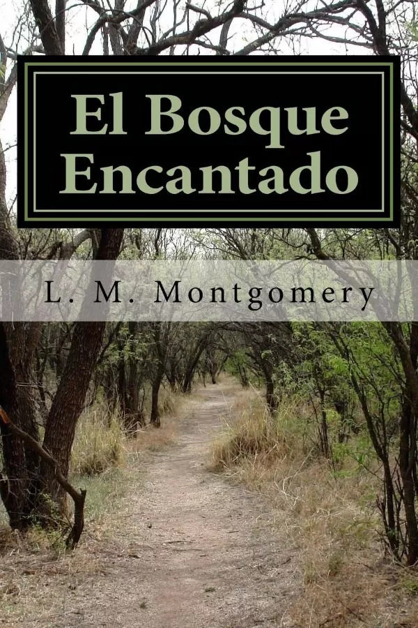 El Bosque encantado
