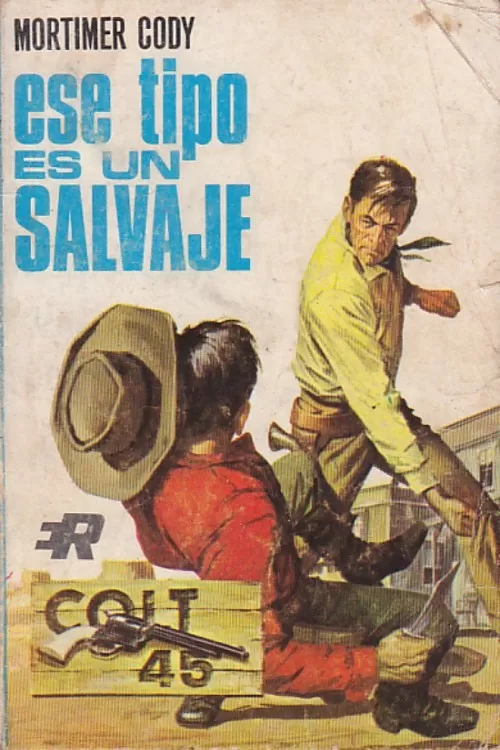 Ese tipo es un salvaje