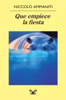 Que empiece la fiesta