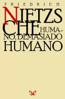 Humano, demasiado humano