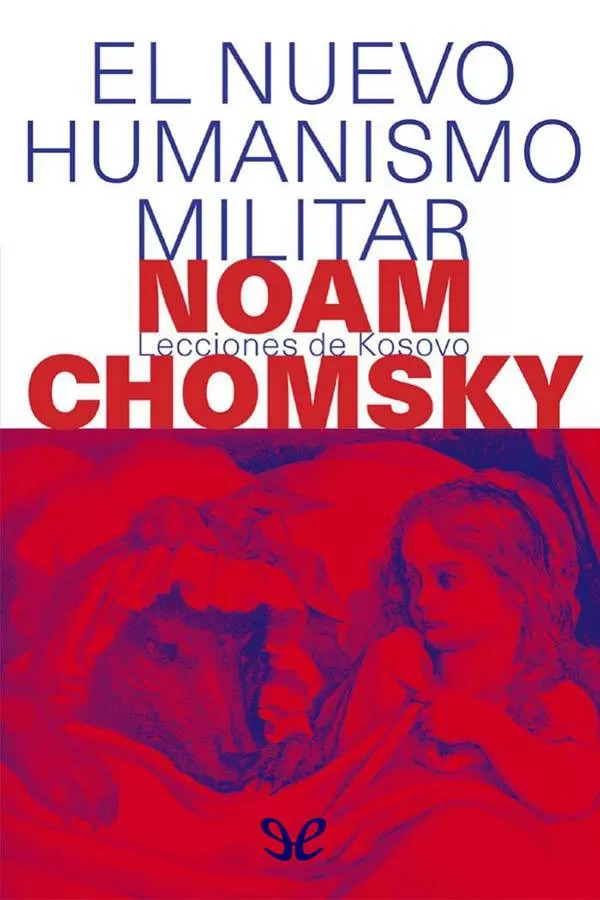 El nuevo humanismo militar