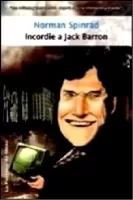 Incordie a Jack Barron