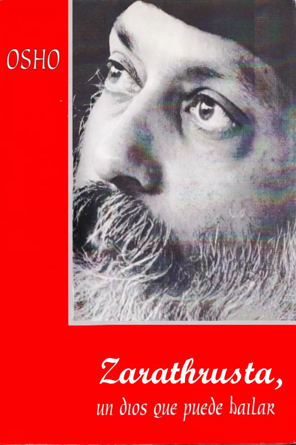 Zarathustra, un dios que puede bailar