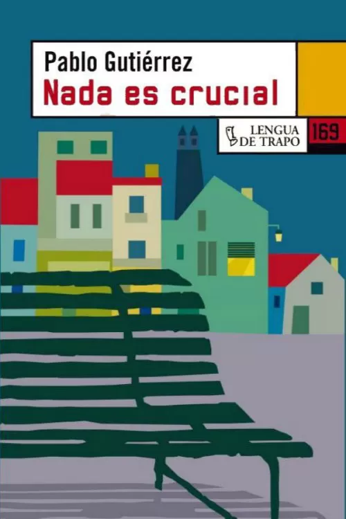 Nada es crucial