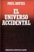 El universo accidental