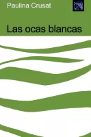 Las ocas blancas
