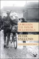 La belleza y el dolor de la batalla