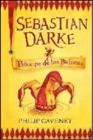 Sebastian Darke: príncipe de los bufones
