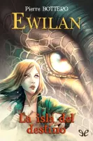 Ewilan, la isla del destino