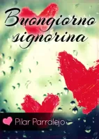Buongiorno signorina