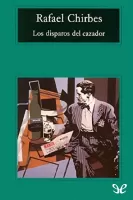 Los disparos del cazador