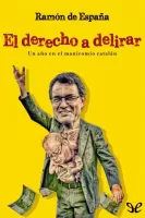 El derecho a delirar