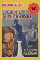 El cuento del Dr. Thorndyke