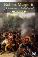 ¡A las armas, ciudadanos!