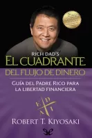 El cuadrante del flujo del dinero (nueva edición actualizada)