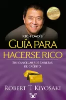 Guía para hacerse rico sin cancelar sus tarjetas de crédito