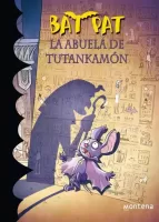 Bat Pat. La abuela de Tutankamon