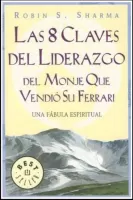 Las 8 claves del liderazgo del monje que vendi� su Ferrari 