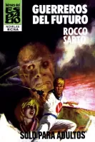 Guerreros del futuro