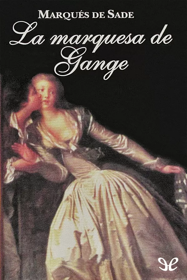 La Marquesa de Gange