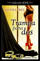 Trampa para dos