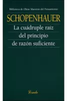 La cuadruple raiz del principio de razon suficiente