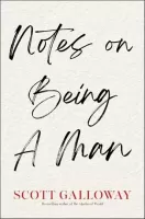 Notes on Being a Man 