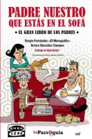 Padre nuestro que estás en el sofá