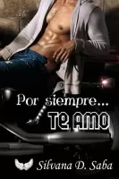Por siempre? Te amo