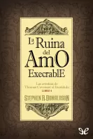 La ruina del Amo Execrable