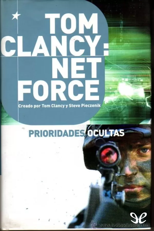 Tom Clancy: Net force. Prioridades ocultas