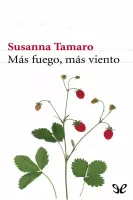 Más fuego, más viento