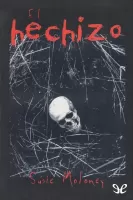 El hechizo