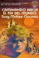 Caminando hacia el fin del mundo