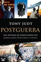 Postguerra. Una historia de Europa desde 1945