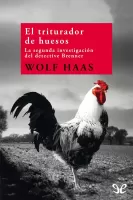 El triturador de huesos